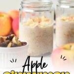 Text overlay reads "Apple cinnamon overnight oats for a cozy breakfast!"