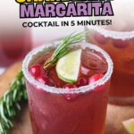 Text reads "Quick & Refreshing Cranberry Margarita - Cocktail in 5 Minutes!" and "quickpreprecipes.com".