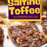 Text reads "Sweet Saltine Toffee" and "QuickPrepRecipes.com" in bold purple and yellow above the toffee.