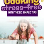 Person in an apron stirring a pot with a frustrated expression in a kitchen. Text above reads, "Make holiday cooking stress-free with these simple tips!.