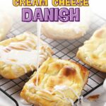 Text on image reads: "Flaky Starbucks Copycat Cream Cheese Danish.