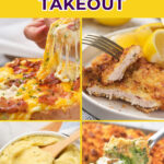 Collage of comfort foods: cheesy pizza, breaded chicken cutlet with lemon, mashed potatoes, and broccoli casserole. Text reads “Easy Recipes Better Than Takeout.” Website: quickpreprecipes.com.